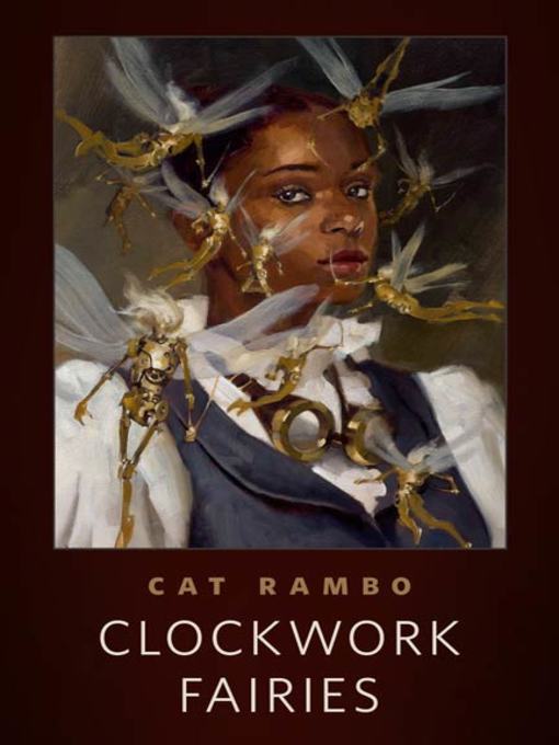 Title details for Clockwork Fairies by Cat Rambo - Available
